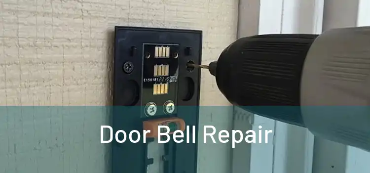 Door Bell Repair