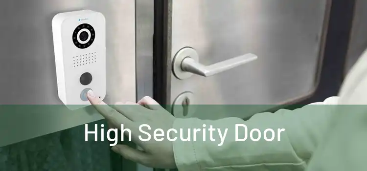  High Security Door 